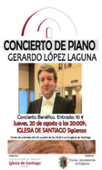 Gerardo López Laguna actuará de nuevo altruistamente a beneficio de la Iglesia de Santiago de Sigüenza 