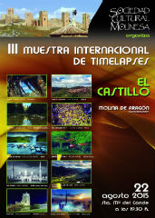 Molina de Arag&#243;n celebra este s&#225;bado la III Muestra Internacional de Timelapses &#34;El Castillo&#34; 