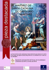 &#8216;El martirio de Santa Catalina&#8217;, de Gregorio Mart&#237;nez, seleccionada como pieza destacada del Museo de Guadalajara