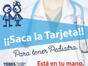 Yebes reivindica la implantaci&#243;n de una consulta de Pediatr&#237;a con una campa&#241;a de concienciaci&#243;n