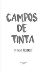 El trillano Asier Castro publica su cuarta novela, &#39;Campos de Tinta&#39;