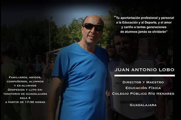 Muere Juan Antonio Lobo, un maestro muy conocido y querido en Guadalajara
