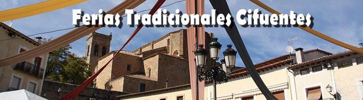 Cifuentes celebra las Ferias Tradicionales