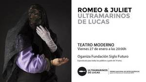 Ultramarinos de Lucas lleva a &#8216;Romeo y Julieta&#8217; al Teatro Moderno