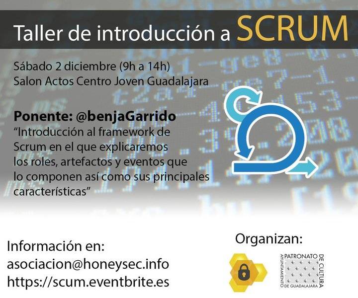 Taller de SCRUM y Cybercamp 2017, próximas citas para HoneySec