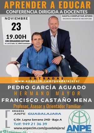 El sindicato ANPE Guadalajara se trae a Pedro Garc&#237;a Aguado y Francisco Casta&#241;o para una charla