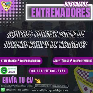 El Atlético de Guadalajara BUSCA nuevos entrenadores para la temporada 2022-23 y el Campus de Verano