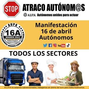 A.U.P.A denuncia que la situación de los autónomos españoles de cualquier sector o actividad no para de deteriorarse : “STOP ATRACO A LOS AUTÓNOMOS” 