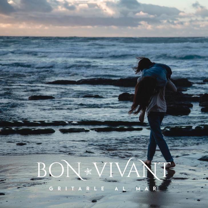BON VIVANT regresan a la actualidad musical con su single "Gritarle al Mar"