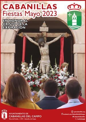 Una treintena de actos componen el Programa de las Fiestas del Cristo de la Expiración, del 5 al 8 de mayo en Cabanillas