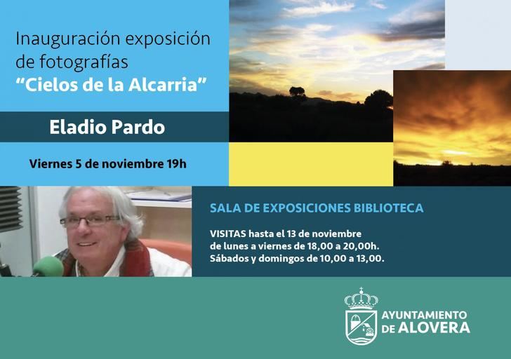 La exposición "Cielos de La Alcarria" de Eladio Pardo hace parada en Alovera 