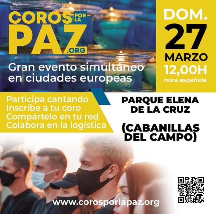 Cabanillas se suma al movimiento «Coros por la Paz», con una actuación al mediodía del 27 de marzo
