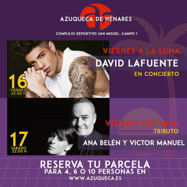 David Lafuente y un tributo a Ana Belén y Víctor Manuel, el fin de semana en el San Miguel de Azuqueca