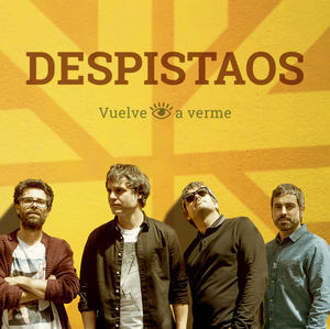 Los alcarrre&#241;os Despistaos presenta su nuevo EP &#34;Vuelve a verme&#34;