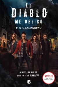 El libro que ha inspirado Diablero, la nueva serie de Netflix