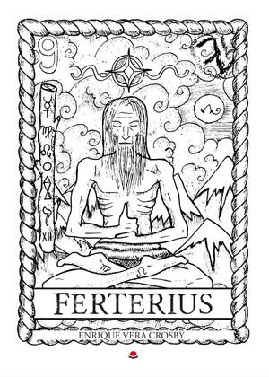 &#34;Ferterius&#34;, una novela fant&#225;stica y g&#243;tica que mezcla terror con m&#250;sica rock y metal