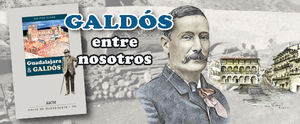 Unos datos sobre Galdós en Guadalajara