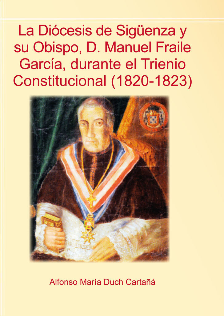 Alfonso Duch presenta este viernes un libro sobre el Trienio Constitucional y su relación con Sigüenza