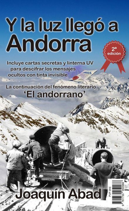 Joaquín Abad sorprende con la reedición de 'Y la luz llegó a Andorra' : Cartas, mensajes ocultos y una linterna para descifrarlos