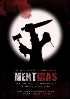 TresTristresTrigres Teatro presenta su nueva obra Ment-Iras en el ciclo ATAquilla del Moderno