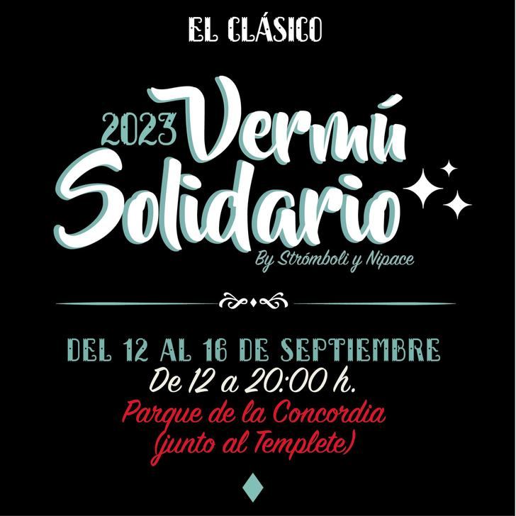 Todo listo para el Clásico Vermú Solidario by Stromboli & NIPACE