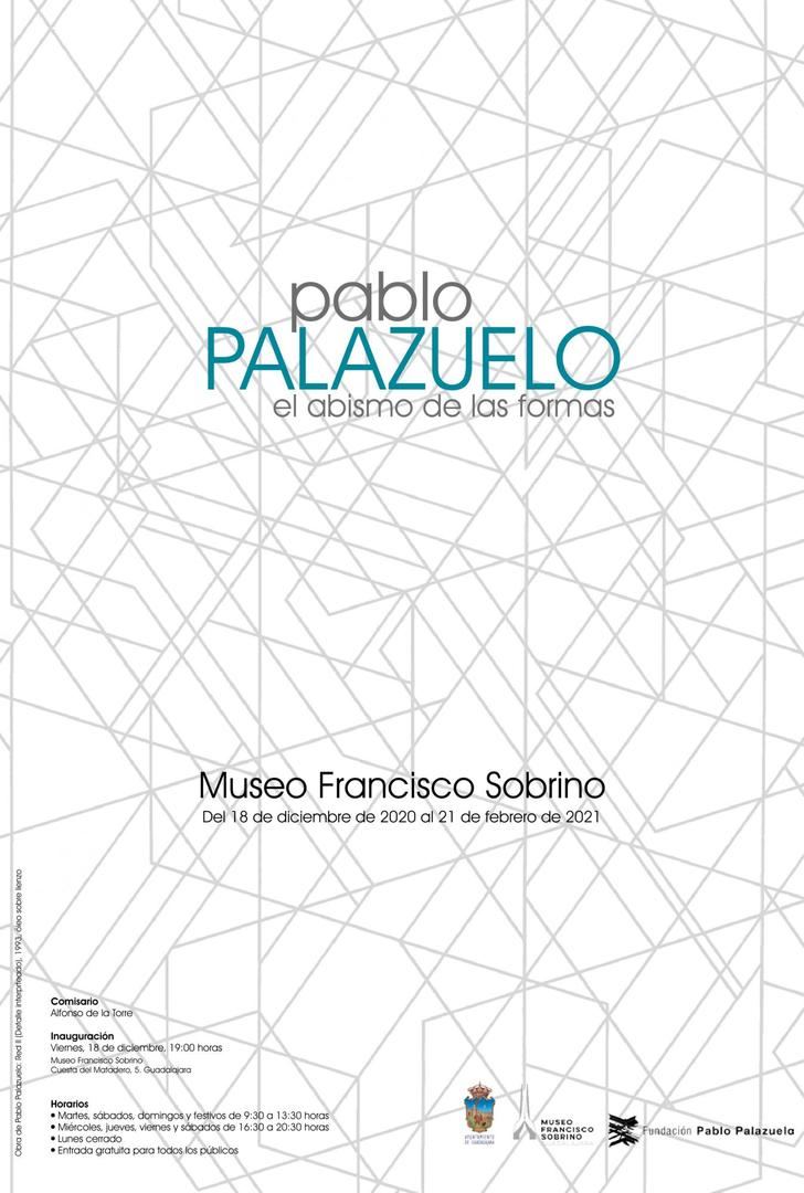 El Museo Sobrino de Guadalajara acoge desde hoy, y hasta el próximo 21 de febrero, la exposición de Pablo Palazuelo El abismo de las formas