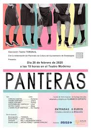 ‘Panteras’ se representa este viernes en el Teatro Moderno de Guadalajara