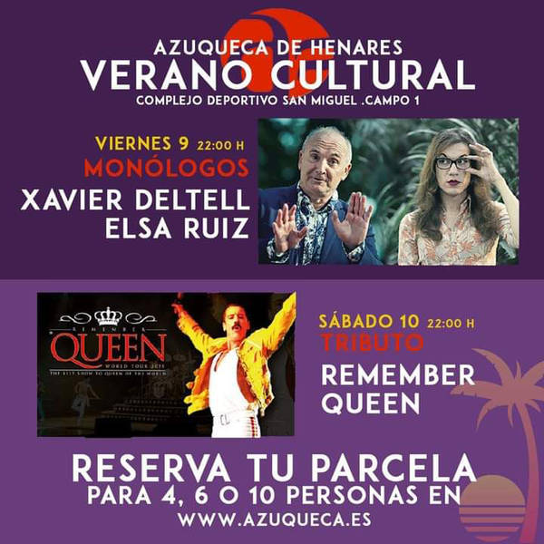 Un tributo a Queen y un espectáculo de monólogos, este fin de semana en 'Azuqueca Verano Cultural'