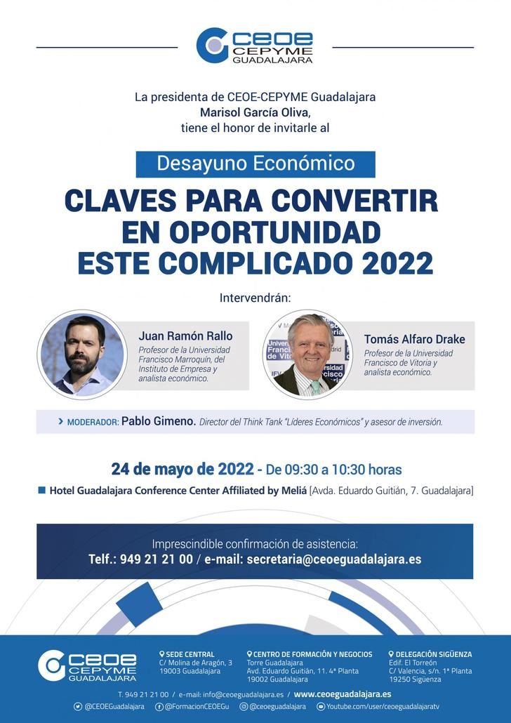CEOE-CEPYME Guadalajara organiza un nuevo desayuno económico con las 'Claves para convertir en oportunidad este complicado 2022'