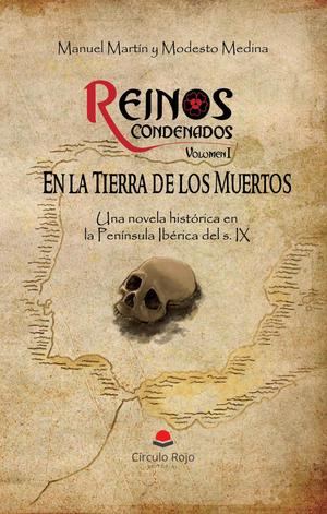 "Reinos condenados", primera entrega de una saga de novelas históricas ambientadas en la Alta Edad Media