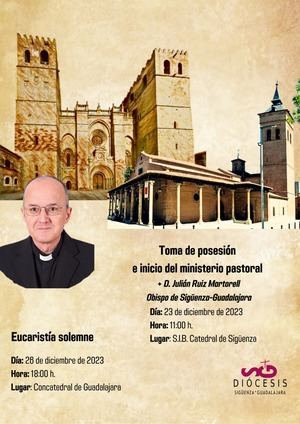 Este s&#225;bado 23 de diciembre, toma de posesi&#243;n del nuevo obispo diocesano de Sig&#252;enza-Guadalajara 