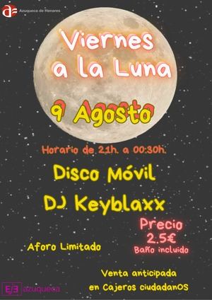 Ya se pueden comprar las entradas para el último "Viernes a la Luna" del verano en Azuqueca