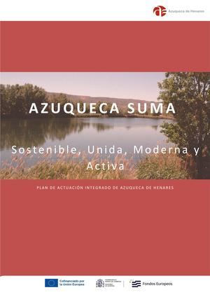 Publicada la asignación provisional de casi 6,3 millones de euros para el Plan de Actuación Integrado del Ayuntamiento de Azuqueca