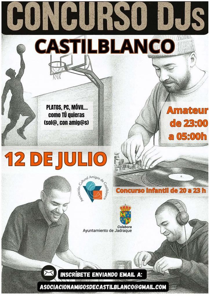 12 de julio: Vuelve el Basket Castil12H y el Concurso de DJs a Castilblanco de Henares