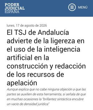 El TSJ de Andalucía alerta sobre el uso irresponsable de la inteligencia artificial en recursos de apelación