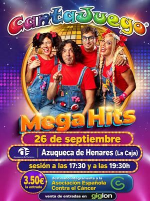A la venta las entradas para el espectáculo “Mega Hits” de CantaJuego del 26 de septiembre en Azuqueca
