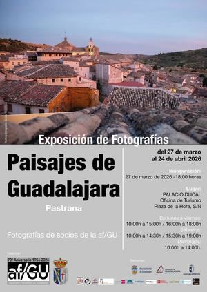 La exposición Paisajes de Guadalajara puede visitarse en Pastrana hasta el 24 de abril