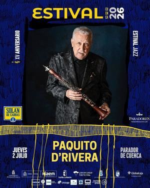 El saxofonista cubano Paquito DRivera actuará el 2 de julio en Estival Cuenca