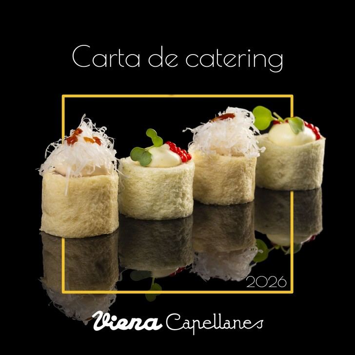 Viena Capellanes lanza una nueva carta de catering con 300 opciones gourmet