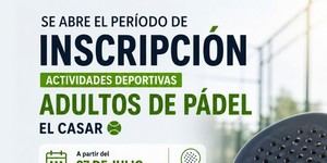 Inscripciones abiertas para pádel en El Casar a partir del 27 de julio